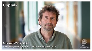 UppTalk Kan enzymer ge svar om livets uppkomst [upl. by Freeman]