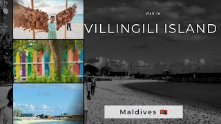 Villingili Island Maldives 🇲🇻 [upl. by Nhaj]