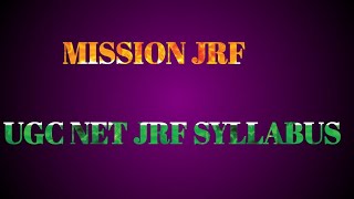 mission JRF  UGC NETJRFkasyllabusby Gautam sirdisscus httpstmemissionjrfAnkitagautam [upl. by Neelra]