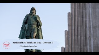 National Leif Erickson Day  October 9 [upl. by Erdnaet]