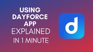 How To Use Dayforce App 2024 [upl. by Najib]