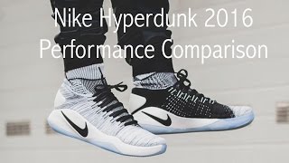 HyperDunk 2016 Flyknit Performance Comparison [upl. by Justine]