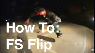 How To Frontside Flip  Skateboarding Trick Tips [upl. by Ecirahc177]