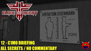 Wolfendoom Blade of Agony  C1M0 Briefing  All Secrets No Commentary [upl. by Drofnas]