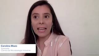 ¿Qué hacen nuestros egresados de Microbiología Industrial  Testimonio Carolina Mazo [upl. by Eissehc]