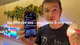 the flowtoys app  an update and overview [upl. by Coleville]