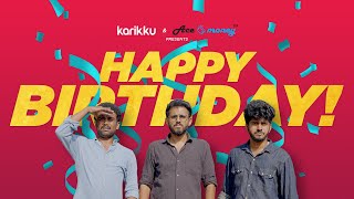 HAPPY BIRTHDAY  Karikku  Comedy [upl. by Errecart584]