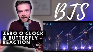 BTS  ZERO oCLOCK amp BUTTERFLY  LIVE  REACTION [upl. by Asemaj]