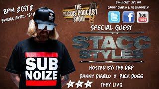 Special guest Stacc Styles [upl. by Silma]