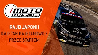 Rajd Japonii 2024  Kajetan Kajetanowicz przed startem [upl. by Nibaj]