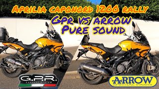 APRILIA CAPONORD 1200 RALLY  GPR EXHAUST  ARROW EXHAUST  PURE SOUND [upl. by Siana]