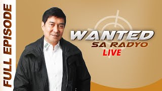 WANTED SA RADYO FULL EPISODE  JUNE 18 2024 [upl. by Ynahpit383]