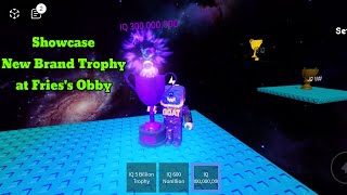 Showcase New Brand Trophy at Friess Obby [upl. by Falito]