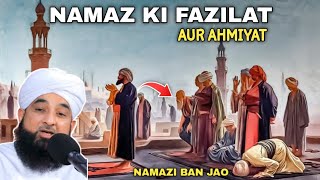 Namaz ki Fazilat aur Ahmiyat  Namaz Chorne ka Azab  Heart Touching Bayan  Raza Saqib Mustafai [upl. by Notgnilliw261]