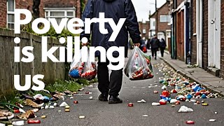 Unveiling the Harsh Truth of UK Poverty [upl. by Nnylamme]