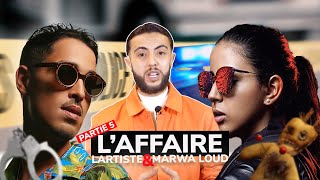 Laffaire Marwa loudLartiste EP5 Interview exclusive de Marwa Loud [upl. by Oijile]