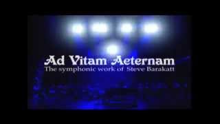 Ad Vitam Aeternam  The Symphonic Work of Steve Barakatt Concert Trailor [upl. by Sivar]