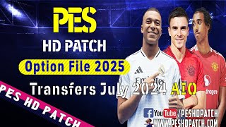 PES 2013 HD Patch Option File 2025 Transfers July v3 [upl. by Knepper329]