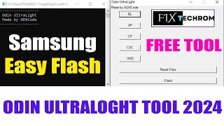 Odin UltraLight Tool 2024  All Samsung Easy Flash With Unlock New Tool [upl. by Laved]