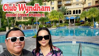 Club Wyndham Bonnet Creek Orlando Florida [upl. by Johann]