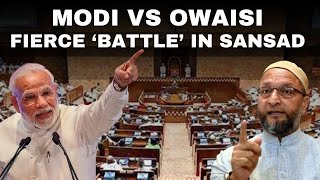 LIVE News  PM Modis Befitting Reply To Owaisis Speech On Attack On Indian Muslims In Parliament [upl. by Carce]