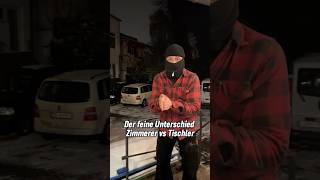 Tischler vs Zimmerer „Der feine Unterschied“ handwerk shorts tips [upl. by Sulokcin]