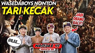 REAKSI WASEDABOYS PAKE BAJU ADAT BALI amp NONTON TARI KECAK  INDONESIA TRIP [upl. by Bassett9]