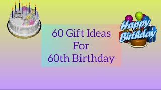 Budget Friendly 60 Gift ideas🤔🤔for special 60th Birthday🥳🎂 giftideas gifts gift birthdayideas [upl. by Noxaj]