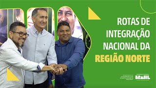 Lançamento da nova campanha das Rotas de Integração Nacional [upl. by Nossila659]