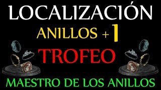 Dark Souls 3  Anillos 1 Trofeo quotMaestro de los anillosquot [upl. by Cybil]