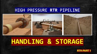 HOW MUCH DO YOU KNOW ABOUT RTR  REINFORCED THERMO RESIN PIPELINE RTR HANDLING STORAGE [upl. by Lemhar]