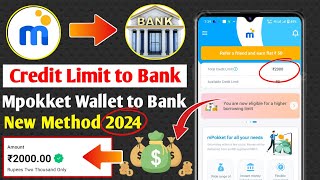 mpokket Credit limit to Bank account  mpokket wallet to Bank Transfer  mpokket credit limit [upl. by Braswell]