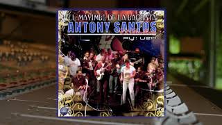 Antony Santos  Para Bien o para Mal [upl. by Jb809]