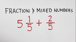 Adding Fractions and Mixed Numbers [upl. by Eriha]