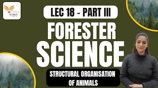 Lec 18  STRUCTURAL ORGANISATION OF ANIMALS PART III  SCIENCE NEW LECTURE SERIES FORESTER [upl. by Sanoy349]