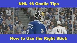 NHL 16 Goalie Tips  Right Stick for Cross Crease [upl. by Micky532]