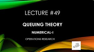 Queuing Theory  TypeI  MM1 Model  Operations Research  NumericalI  L49 [upl. by Irb]