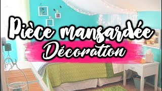 COMMENT DÉCORER UNE PIÈCE MANSARDÉE [upl. by Etnahs987]