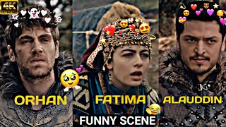 Fatima X Orhan amp Aladdin Funny Scene 😂❤️🦋  Wait for gudgudi😂 😚💜kurulusosmanorhanbey [upl. by Ulani]