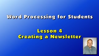 Lesson 4  Creating a Newsletter [upl. by Gabbert]