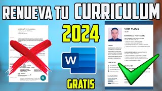 RENUEVA TU CV EN 5 MINUTOS 2024 PLANTILLAS GRATIS PARA TU CV I COMO HACER UN BUEN CURRICULUM EN WORD [upl. by Saber]