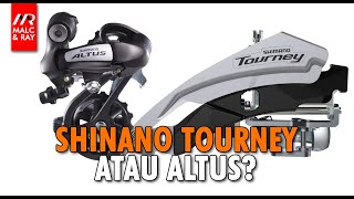 Perbandingan Groupset Kelas Bawah Shimano Tourney vs Altus [upl. by Aidnis]