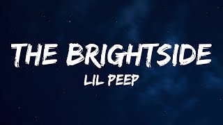 Lil Peep  The Brightside Lyrics [upl. by Anirbys114]