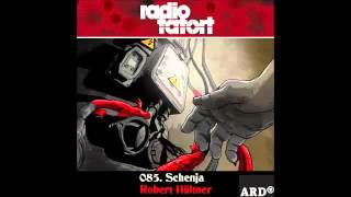 2015 Robert Hültner Schenja ARD Radio Tatort 85 [upl. by Nolrev126]