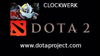 Dota 2 Clockwerk Voice  Rattletrap [upl. by Nel]