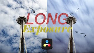 Create a Long Exposure Effect  Davinci Resolve 19 Tutorial [upl. by Pryor906]