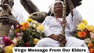 Virgo 🌳 IMPORTANT MESSAGE 🌳 From Your Elders 🧓🏽👴🏻👵👵🏾 The Sustenance Of Love Is Gone 😔 [upl. by Merlina]