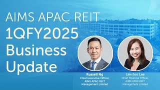 AIMS APAC REIT 1QFY2025 Business Update [upl. by Ellenehc]