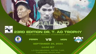 23RD EDITION DR T AO TROPHY  PEREN VS MON  SF2  LOYEM MEMORIAL ASTRO TURF TUENSANG [upl. by Einallem816]