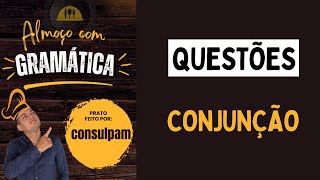 Questões da Consulplam  conjunção [upl. by Ynnaj341]